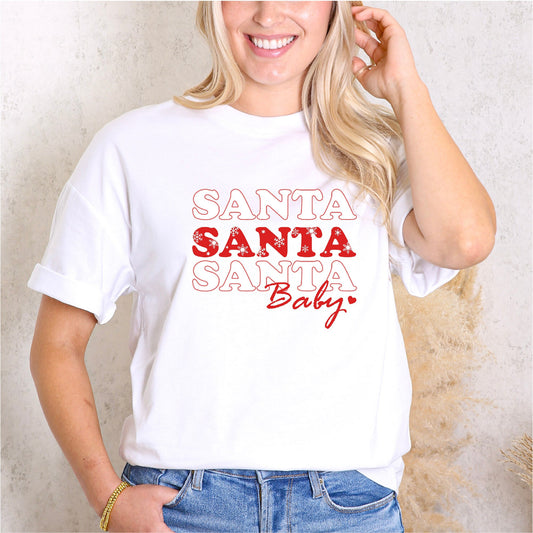 'Santa Santa Santa Baby' Christmas Love T-shirt