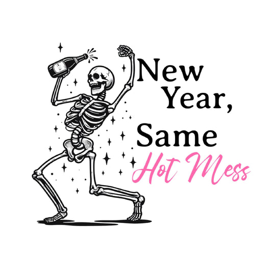 Festive Fun 'New Year, Same Hot Mess' T-shirt