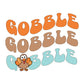 Gobble Gobble Gobble Tee: Turkey Edition