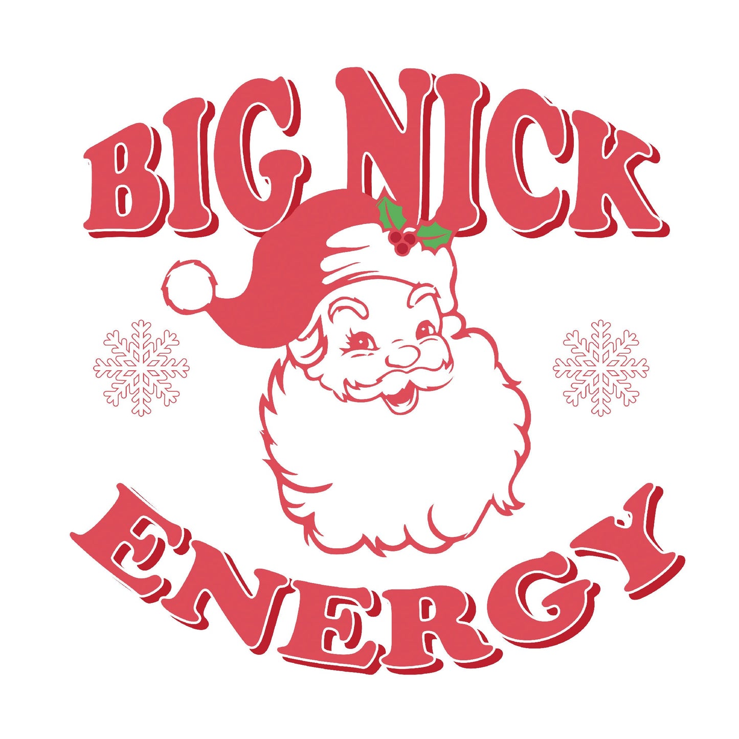 Playful Holiday T-shirt Big Nick Energy Christmas Tee