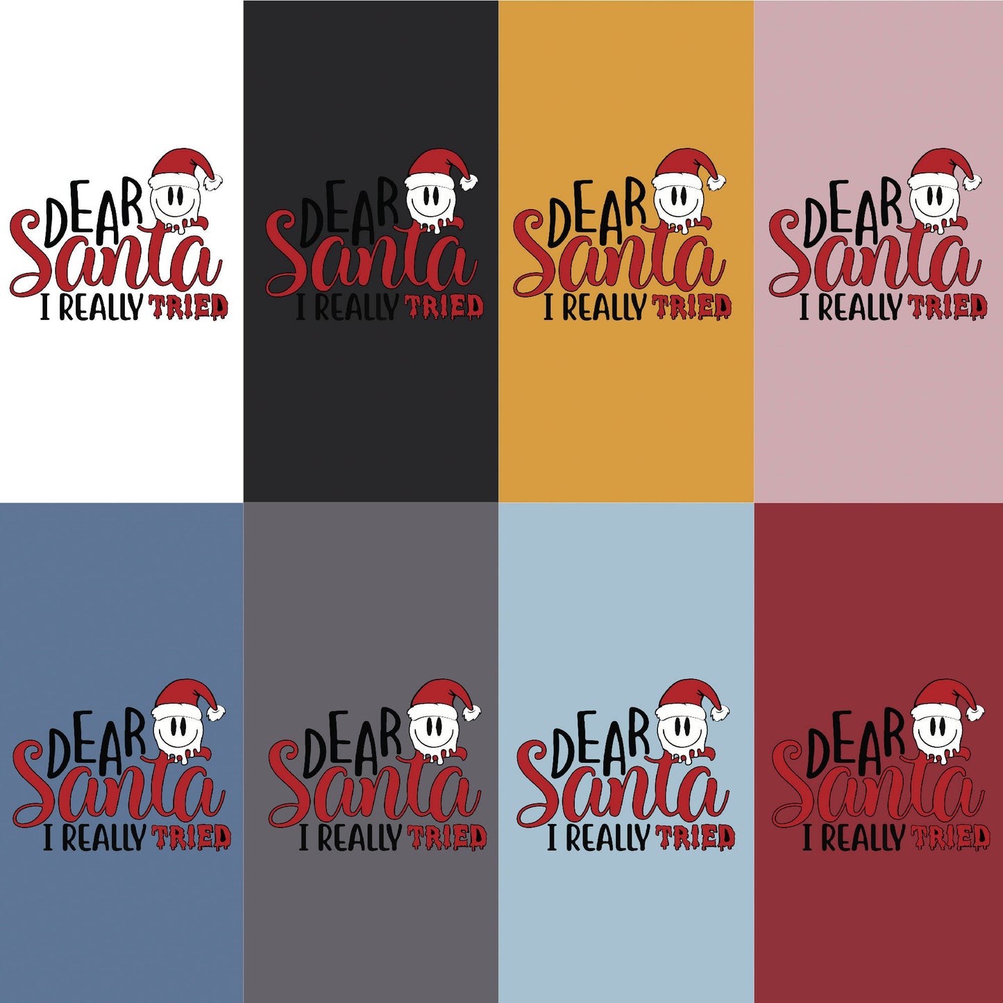 'Dear Santa, I Really Tried' Santa Christmas T-shirt